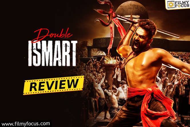 Double Ismart Movie Review & Rating!