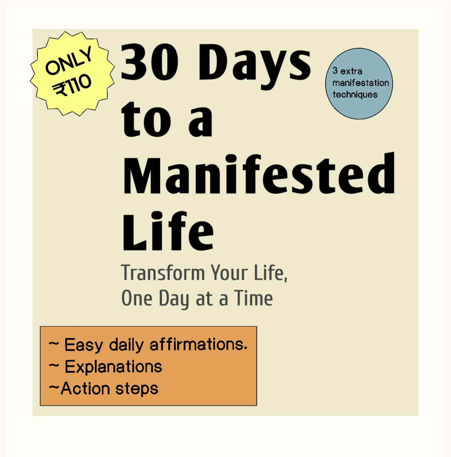 30 days to manifested life