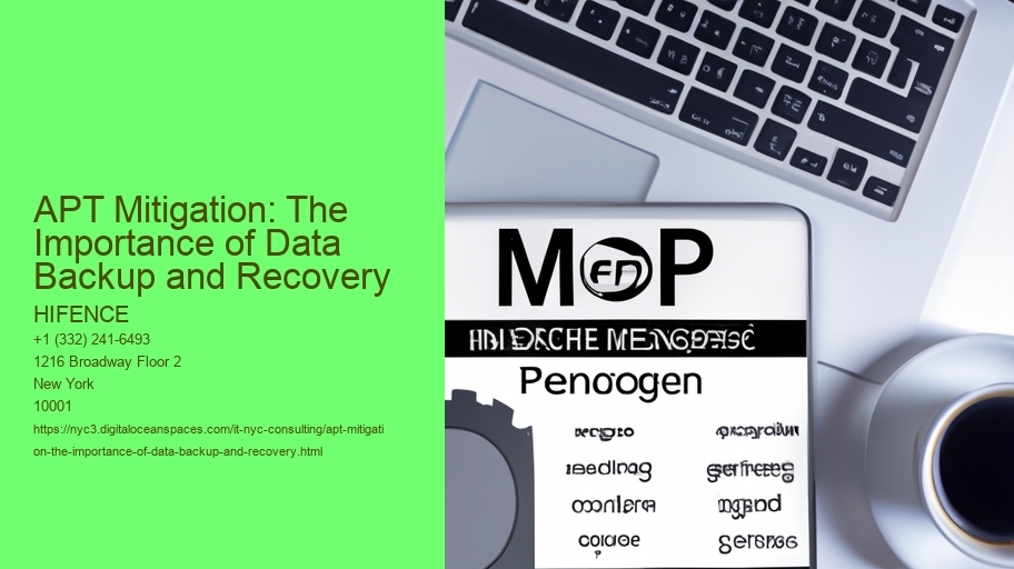 APT Mitigation: The Importance of Data Backup and Recovery