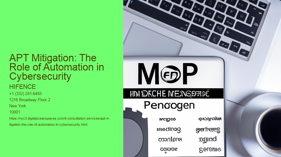 APT Mitigation: The Role of Automation in Cybersecurity
