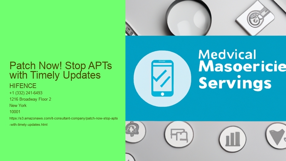 Patch Now! Stop APTs with Timely Updates