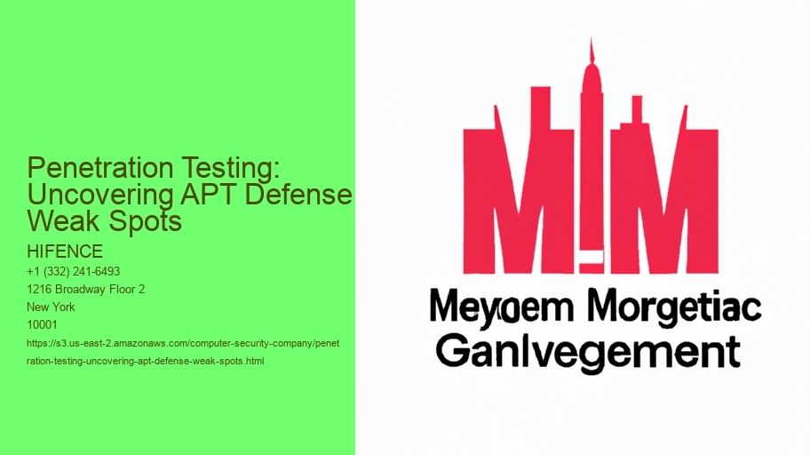 Penetration Testing: Uncovering APT Defense Weak Spots
