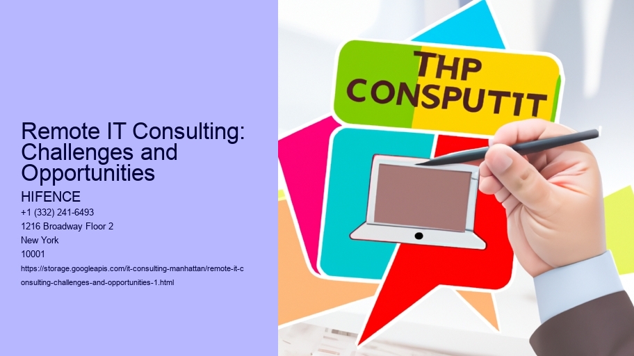 Remote IT Consulting: Challenges and Opportunities