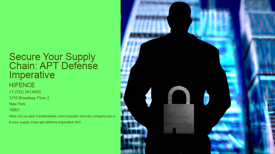 Secure Your Supply Chain: APT Defense Imperative