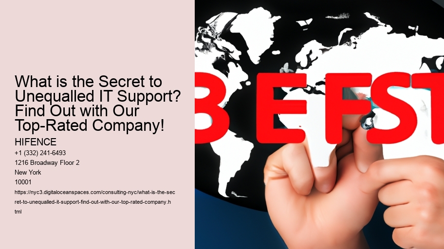 What is the Secret to Unequalled IT Support? Find Out with Our Top-Rated Company!
