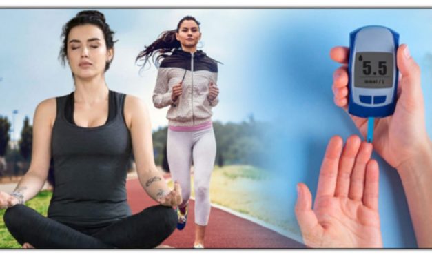 ये आदतें अपनाने से आप हमेशा के लिए रहेंगे डायबिटीज मुक्त, आज से ही ये आदतें अपनाए