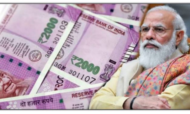 2000 रूपये की नोट को लेकर सामने आए बड़े समाचार, अगर आपके पास है तो अवश्य जानिए….
